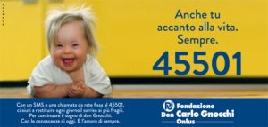 campagna della Fondazione Don Gnocchi onlus, dona al 45501